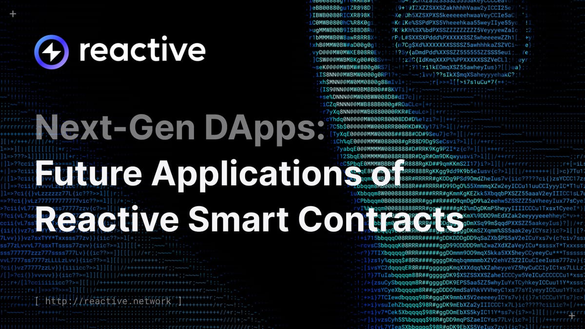 Next-Gen Blockchain: Future Applications of Reactive Smart Contracts: Part 3