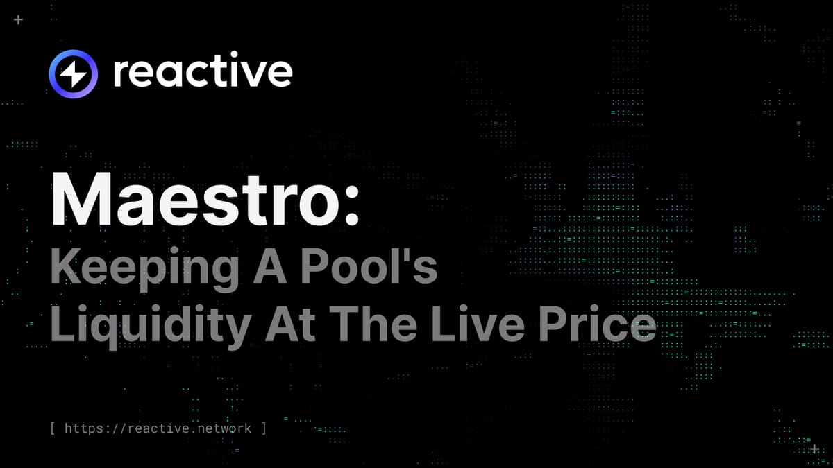 Maestro: Keeping A Pool's Liquidity At The Live Price
