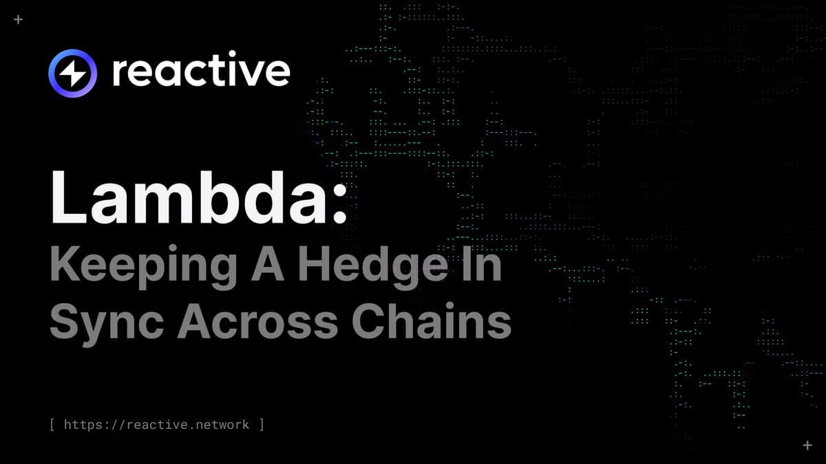 Lambda: Keeping A Hedge In Sync Across Chains