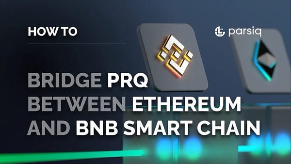 How to bridge PRQ between Ethereum and BNB Smart Chain