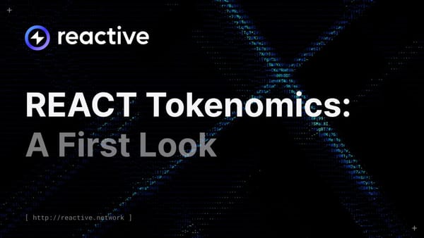 $REACT Tokenomics Unveiled: Powering the Future of Reactive Network