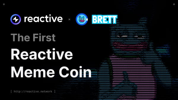 BRETT x Reactive Network – The First Reactive Meme Coin