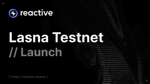 Introducing Reactive Lasna