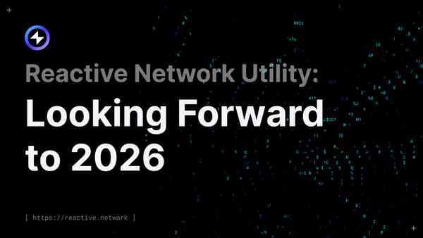Reactive Network Utility: Looking forward to 2026
