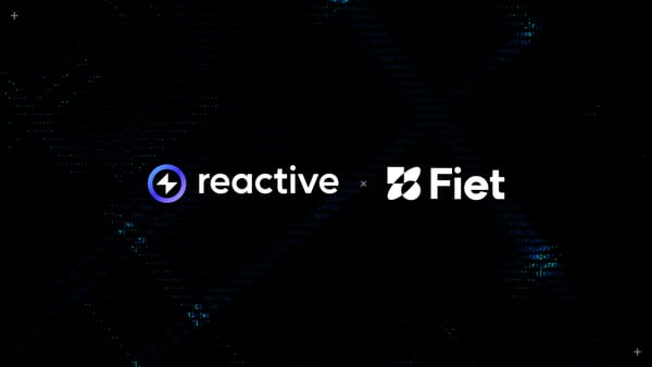 Fiet Integrates with Reactive Network to Automate Asynchronous DeFi Settlements