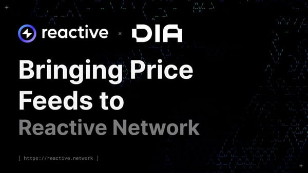 Reactive x DIA: Bringing Price Feeds to Reactive Network