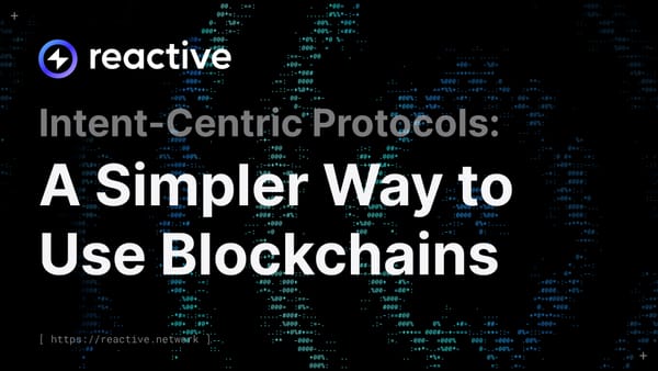 Intent-Centric Protocols: A Simpler Way to Use Blockchains